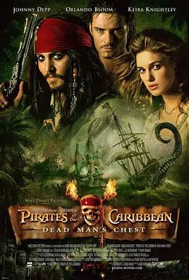 Pirates of the Caribbean: Dead Man's Chest 加勒比海盗2：聚魂棺