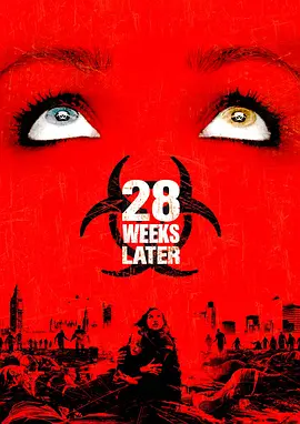 28 Weeks Later 惊变28周