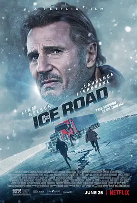The Ice Road 冰路营救